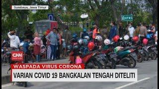 Varian COVID-19 Bangkalan Tengah Diteliti