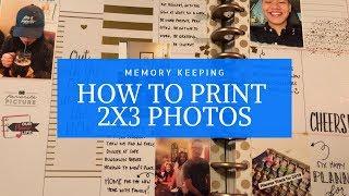 Printing 2x3 Photo Made Easy