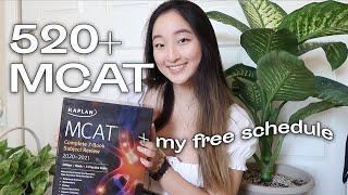 How I Scored 520+ on the MCAT  My Study Schedule & Templates