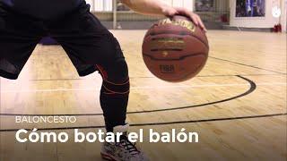 Cómo botar el balón  Baloncesto