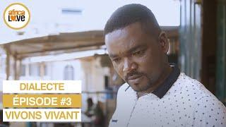 Vivons Vivant - épisode #03 - Dialecte série africaine #cameroun 