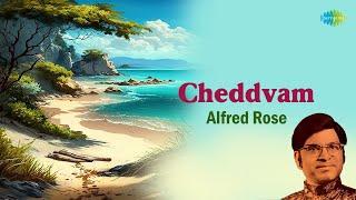 Cheddvam  Alfred Rose  Old Konkani Songs  Evergreen Konkani Songs  Superhit Goan Song