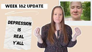 Week 182 Update  KetoLow Carb Results  Lets talk about that DEPRESSION yall