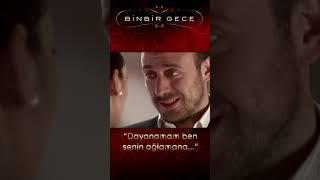 Dayanamam Gözyaşına  Binbir Gece #shorts