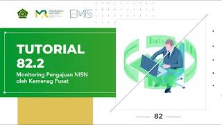 Tutorial EMIS 4.0  Monitoring Pengajuan NISN oleh Kemenag Pusat