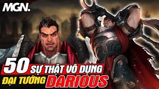 Top 50 Sự Thật Vô Dụng Về Darius - Đại Tướng Noxus  MGN eSports