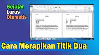 Cara Merapikan TITIK DUA Sejajar di Word