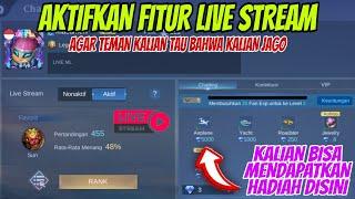 Cara Aktifkan LIVE STREAM di Mobile Legends