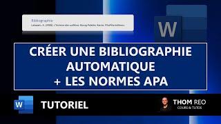 Créer une BIBLIOGRAPHIE automatique aux normes APA dans WORD - Tutoriel Office