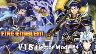 【FIRE EMBLEM  ファイアーエムブレム 烈火の剣】#18  Hector Mode #4 TO THE SUPER SECRET CHAPTER WE FINALLY GO