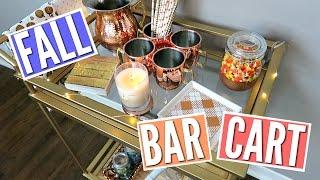 FALL BAR CART DECOR AND STYLING 2016