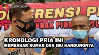 TRAGIS PRIA INI MEMBAKAR RUMAH YANG DIDALAMNYA ADA IBU KANDUNGNYA SENDIRI