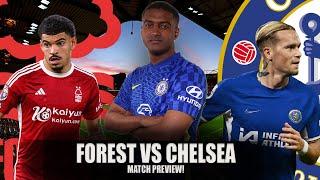 Bayern Estevao Hijack?  Reece James RETURN?  Nottingham Forest Vs Chelsea Preview