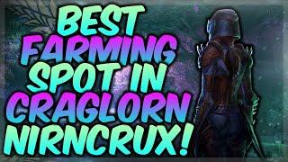 BEST MATERIAL FARMING ROUTE IN CRAGLORN HOW TO FARM NIRNCRUX Elder Scrolls Online Guide