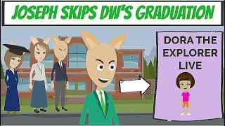 Joseph Skips DWs High School Graduation to go to Dora the Explorer Live  Grounded