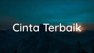 Cassandra - Cinta Terbaik Lirik