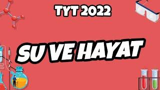 Su ve Hayat  TYT Kimya 2022 #hedefekoş