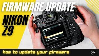How To Update Z9 Firmware