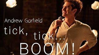 Andrew Garfield - tick tick...BOOM Louder Than Words