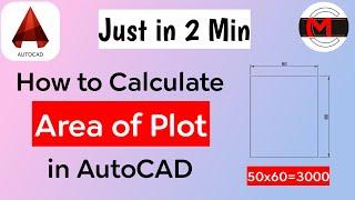 #5 How to calculate area in AutoCAD  Area Command in AutoCAD  Plot Area Calculation in AutoCAD