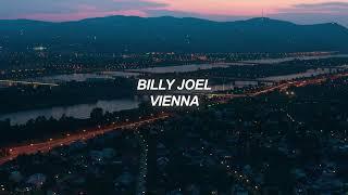 Billy Joel - Vienna Tradução  Letra