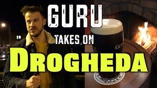 Best Pint of Guinness in DROGHEDA?