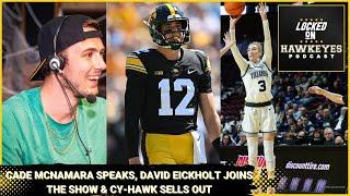 Iowa Football Cy-Hawk Sells out Cade McNamara speaks David Eickholt joins the show