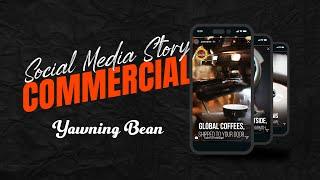 Story Commercial for Yawning Bean  Animated Instagram Ads 2022