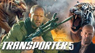 Transporter 5 Full Movie  2025  Jason Statham Fact  Ed Skrein Ray Stevenson  Update And Facts