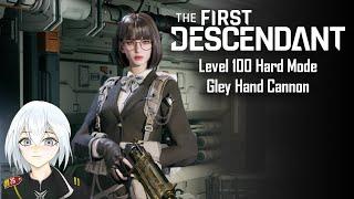 The First Descendant - Lvl 100 Gley Hand Cannon 【Vtuber】 PC