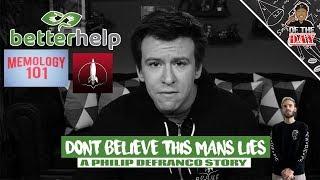 Philip Defranco & His BetterHelp Lies - L OF THE DAY