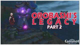 Orobashis Legacy Part 2 - Serpents Head  Genshin Imact