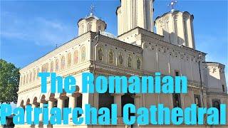 The Romanian Patriarchal Cathedral in Bucharest Romania