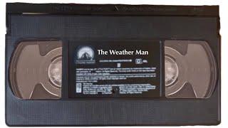 Opening to The Weather Man 2006 VHS Non Screener Version Fake