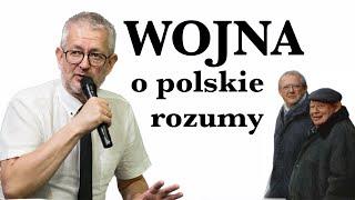 Wojna o polskie rozumy