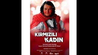 Kırmızılı Kadın Belgeseli Documentary YönetmenDirectorZeki KOYUNCU