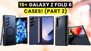 15 Must-Have Galaxy Z Fold 6 Cases Part 2 Magsafe S-Pen Official