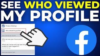 How To See Who Viewed My Facebook Profile 2024
