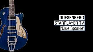 Duesenberg Starplayer TV Blue Sparkle