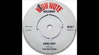 Beltones - Going Away Ive Got To Go