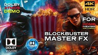 DOLBY ATMOS BLOCKBUSTER MASTER FX 4KHDR DV Theater Demo - Download Available