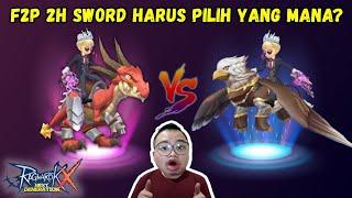 ROYAL GUARD VS RUNE KNIGHT DUEL 2H SWORD MENCARI YANG TERBAIK UNTUK F2P  RAGNROK X NEXT GENERATION