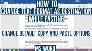 How to Change Text Format as the destination While Pasting in MS Word  Copy and Paste in MS Word