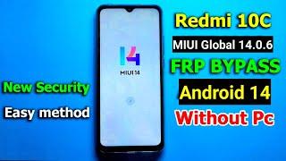 Redmi 10C Frp Bypass Android 14  Redmi 10C MIUI 14.0.6 frp Bypass Easy Method 2024