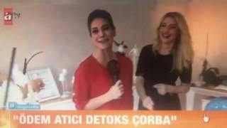 ÖDEM ATICI DETOKS ÇORBA-ATV ANA HABER