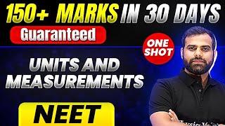 150+ Marks Guaranteed UNITS AND MEASUREMENTS  Quick Revision 1 Shot  Physics for NEET