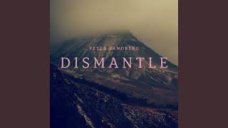 Dismantle