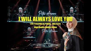 PUTRI ARIANI - I WILL ALWAYS LOVE YOU LIVE PERFORM WHITNEY HOUSTON COVER