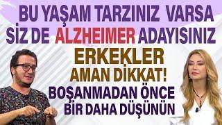 Eğer bu yaşam tarzı varsa kesin Alzheimer adayısınız Erkekler boşanmadan önce bir kez daha düşünün