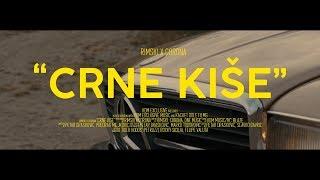 RIMSKI X CORONA - CRNE KISE OFFICIAL VIDEO